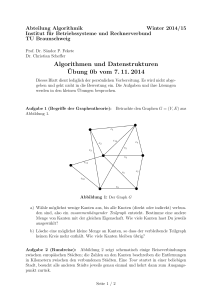 Algorithmen und Datenstrukturen ¨Ubung 0b vom 7. 11. 2014