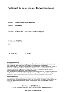 Profitierst du auch von der Schweinegrippe? - E