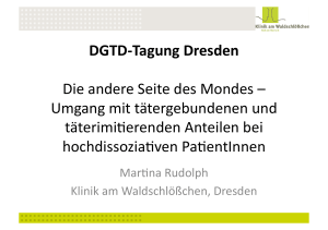 DGTD-‐Tagung Dresden Die andere Seite des Mondes – Umgang
