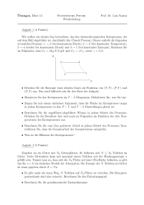 ¨Ubungen, Blatt 13 Statistische Physik Prof. Dr. Luis Santos