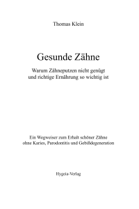 Gesunde Zähne