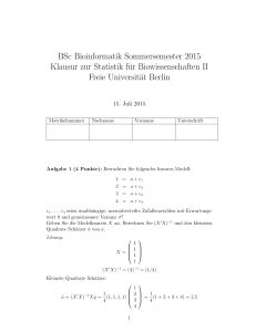 BSc Bioinformatik Sommersemester 2015 Klausur zur Statistik für