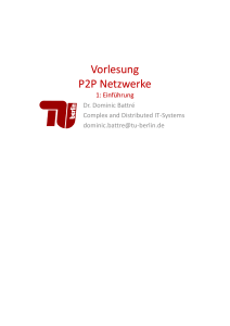 Vorlesung P2P Netzwerke - cit.tu