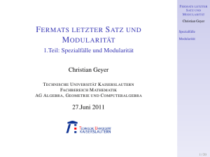 Fermats letzter Satz und Modularität