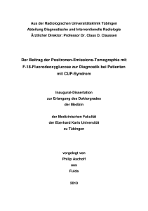 Der Beitrag der Positronen-Emissions-Tomographie mit F