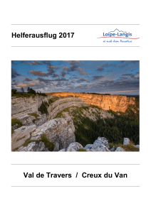 Helferausflug 2017 Val de Travers / Creux du Van - Loipe