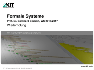 Formale Systeme Prof. Dr. Bernhard Beckert, WS 2016/2017