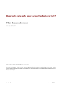 Dispensationalistische oder bundestheologische Sicht?