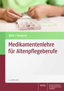 Medikamentenlehre für Altenpflegeberufe