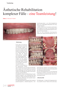 Ästhetische Rehabilitation komplexer Fälle – eine Teamleistung!