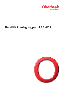 Basel III Offenlegung per 31.12.2014