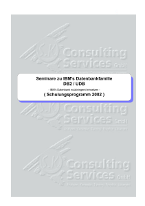 Seminare zu IBM`s Datenbankfamilie DB2 / UDB