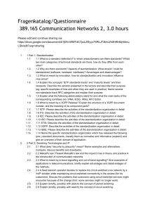 Fragenkatalog/Questionnaire 389.165 Communication Networks 2