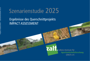 Szenarienstudie 2025 - ZALF-Publikationen - Leibniz