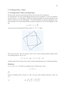 76 § 4 Pythagoreische n-Tupel 4.1 Pythagoreische Tripel und