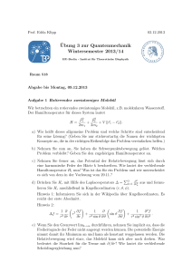 ¨Ubung 3 zur Quantenmechanik Wintersemester 2013/14
