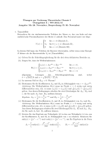 ¨Ubungen zur Vorlesung Theoretische Chemie I ¨Ubungsblatt 6 / WS
