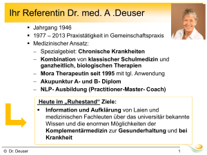 Ihr Referentin Dr. med. A .Deuser