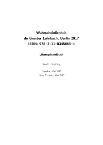 Wahrscheinlichkeit de Gruyter Lehrbuch, Berlin 2017 ISBN