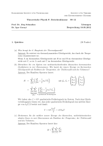 Theoretische Physik F: Zwischenklausur SS 12 Lösungen