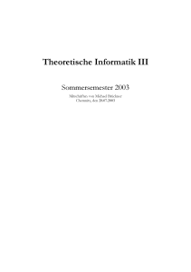 Theoretische Informatik III - Website von Michael Brückner