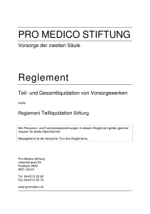 PRO MEDICO STIFTUNG Reglement