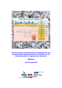 Untersuchungen zur Wirksamkeit des geologischen und