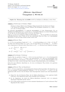 Effiziente Algorithmen“ ¨Ubungsblatt 5, WS 09/10