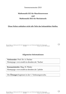 Sommersemester 2010 Mathematik II/2 f ¨ur