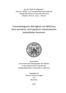 Tumorbiologische Wertigkeit von HER2/neu beim primären und