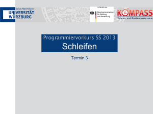 Programmiervorkurs WS 2010/11 Ablaufsteuerung