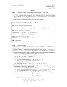Logik und Grundlagen Martin Otto Vince Barany Sommer 2012