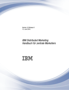 IBM Distributed Marketing 10.0 - Handbuch für zentrale Marketiers