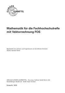 Mathematik für die Fachhochschulreife mit Vektorrechnung FOS