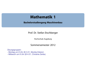 Mathematik 1 [1ex] Bachelorstudiengang Maschinenbau [1.5ex]