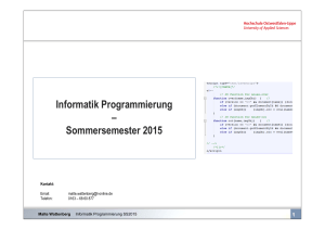 Informatik Programmierung – Sommersemester 2015