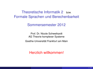 Theoretische Informatik 2 bzw. Formale Sprachen und