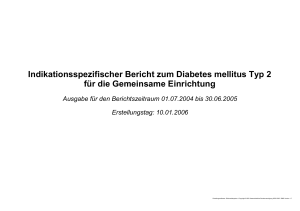 Indikationsspezifischer Bericht zum Diabetes mellitus Typ 2 für die