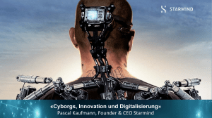 Cyborgs, Innovation und Digitalisierung» Pascal
