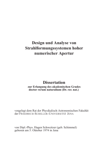 Design und Analyse von Strahlformungssystemen hoher