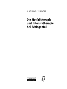 Die Notfalltherapie und Intensivtherapie bei Schlaganfall