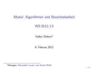 Modul: Algorithmen und Berechenbarkeit WS2012/13