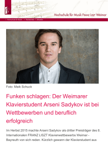 Der Weimarer Klavierstudent Arseni Sadykov ist bei Wettbewerben