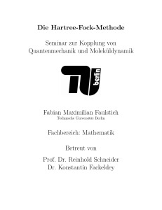 Die Hartree-Fock-Methode Seminar zur Kopplung von