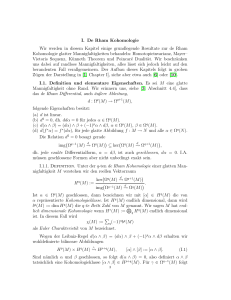 I. De Rham Kohomologie Wir werden in diesem Kapitel einige