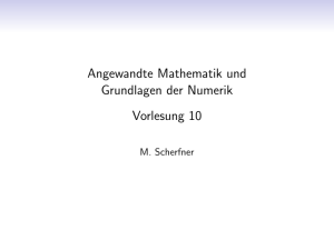 Angewandte Mathematik und Grundlagen der Numerik 10pt