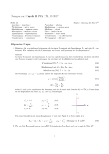 Übungen zur Physik II PHY 121, FS 2017