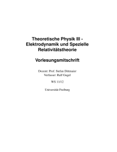 Theoretische Physik III - Elektrodynamik und Spezielle