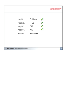 Kapitel 1. Einführung Kapitel 2. HTML Kapitel 3