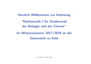 Herzlich Willkommen zur Vorlesung “Mathematik I für Studierende